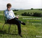 Couverture du livre « Schumann au piano - cd - une vie en musique » de  aux éditions Hortus