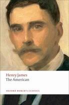 Couverture du livre « The american » de Henry James aux éditions Oxford Up Elt