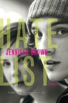 Couverture du livre « Hate List » de Brown Jennifer aux éditions Little Brown Books For Young Readers