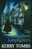 Couverture du livre « Ledbury Lamplighters » de Tombs Kerry aux éditions Hale Robert Digital