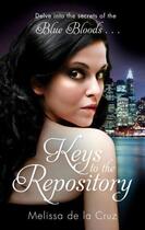 Couverture du livre « Keys to the repository » de Melissa De La Cruz aux éditions Little Brown Book Group Digital