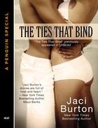 Couverture du livre « The Ties That Bind » de Jaci Burton aux éditions Penguin Group Us