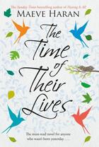 Couverture du livre « The Time of their Lives » de Haran Maeve aux éditions Pan Macmillan