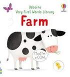 Couverture du livre « Farm : very first words library » de Tony Neal et Matthew Oldham aux éditions Usborne