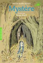 Couverture du livre « Mystère » de Serge Bloch et Marie-Aude Murail aux éditions Gallimard-jeunesse