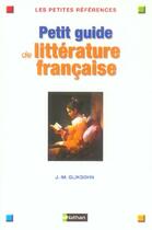 Couverture du livre « Petit guide litterature franc » de Jean-Michel Gliksohn aux éditions Nathan