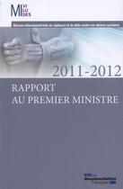 Couverture du livre « Rapport au Premier ministre 2011-2012 » de  aux éditions Documentation Francaise