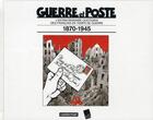 Couverture du livre « Guerre et poste » de Jacques Tardi aux éditions Casterman