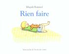 Couverture du livre « Rien faire » de Bonniol Magali aux éditions Ecole Des Loisirs