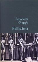 Couverture du livre « Bellissima » de Simonetta Greggio aux éditions Stock