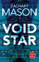 Couverture du livre « Void star » de Zachary Mason aux éditions Le Livre De Poche