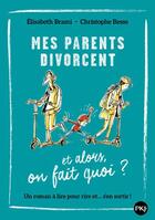 Couverture du livre « Mes parents divorcent... » de Elisabeth Brami aux éditions Pocket Jeunesse