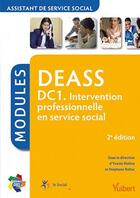 Couverture du livre « DC1 ; intervention professionnelle en service social, DEASS ; modules (2e édition) » de Yvette Molina aux éditions Vuibert