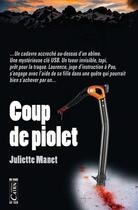 Couverture du livre « Coup de piolet » de Juliette Manet aux éditions Cairn