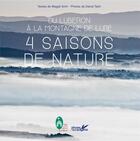 Couverture du livre « Du Luberon à la montagne de Lure : 4 saisons de nature » de Amir Magali et David Tatin aux éditions Plume De Carotte