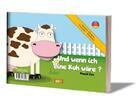 Couverture du livre « Et si j'étais une vache ? Und wenn iche eine Kuh wäre ? (livre souple bilingue) » de Pascal Cox aux éditions Mk67