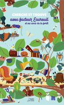 Couverture du livre « Cherche et trouve avec facteur Ecureuil et ses amis de la forêt » de Alice De Page et Laura Dorsemaine aux éditions Belin Education
