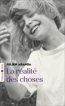 Couverture du livre « La réalité des choses » de Julien Aranda aux éditions Eyrolles