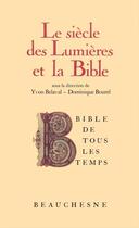 Couverture du livre « Le siecle des lumieres et la bible » de Belaval Y Boureld aux éditions Beauchesne