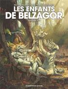 Couverture du livre « Les enfants de Belzagor t.1 » de Bruno Lecigne et Adrien Villesange et Sam Timel aux éditions Humanoides Associes
