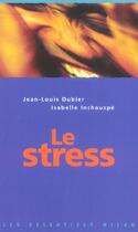 Couverture du livre « Stress (le) » de Jean-Louis Dubier aux éditions Milan