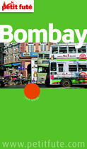 Couverture du livre « Guide Petit futé : city guide : Bombay (édition 2012-2013 ) » de Collectif Petit Fute aux éditions Le Petit Fute