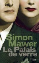 Couverture du livre « Le palais de verre » de Simon Mawer aux éditions Cherche Midi