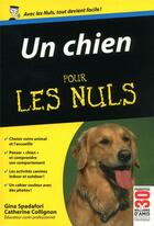 Couverture du livre « Un Chien Poche Pour les nuls » de Gina Spadafori et Catherine Collignon aux éditions Pour Les Nuls