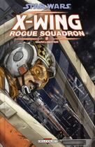Couverture du livre « Star Wars - X-Wing Rogue Squadron Tome 2 : darklighter » de Paul Chadwick et Douglas Wheatley aux éditions Delcourt