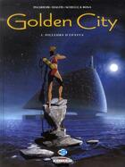 Couverture du livre « Golden City ; t.1 et t.10 » de Daniel Pecqueur et Nicolas Malfin aux éditions Delcourt