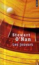 Couverture du livre « Les joueurs » de Stewart O'Nan aux éditions Points