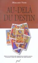 Couverture du livre « Au-delà du destin » de Visser M aux éditions Presses De L'universite De Laval