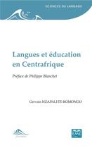 Couverture du livre « Langues et éducation en centrafrique » de  aux éditions Eme Editions