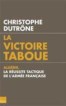 Couverture du livre « La victoire taboue » de Christophe Dutrone aux éditions Editions Toucan