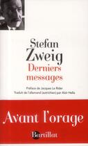 Couverture du livre « Derniers messages » de Stefan Zweig aux éditions Bartillat