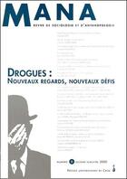 Couverture du livre « N 8 : drogues : nouveaux regards, nouveaux defis » de Le Faugeron Claude aux éditions Pu De Caen