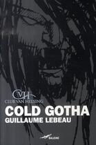 Couverture du livre « Cold gotha » de Lebeau G aux éditions Baleine