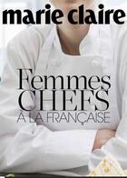 Couverture du livre « Femmes chefs à la française » de Eric Solal aux éditions Marie-claire