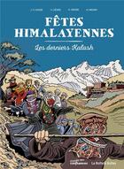 Couverture du livre « Fêtes himalayennes ; les derniers Kalash » de Jean-Yves Loude et Hubert Maury aux éditions La Boite A Bulles
