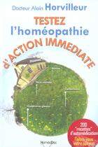 Couverture du livre « Testez l'homéopathie d'action immédiate ; 200 spécifiques » de Alain Horvilleur aux éditions Marco Pietteur