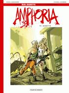 Couverture du livre « Amphoria t.5 ; Bobette » de Marc Legendre et Charel Cambre aux éditions Paquet