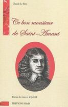 Couverture du livre « Ce bon monsieur de Saint-Amant » de Claude Leroy aux éditions H&d
