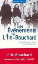 Couverture du livre « Evenements de l'ile bouchard (3e édition) » de Bernard Peyrous aux éditions Emmanuel