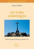 Couverture du livre « Lectures chroniques » de Pierre De Place aux éditions Terramare