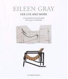 Couverture du livre « Eileen gray her life her work » de Peter Adam aux éditions Schirmer Mosel