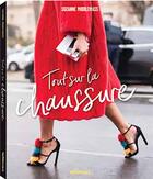 Couverture du livre « Tout sur la chaussure » de Suzanne Middlemass aux éditions Teneues - Livre