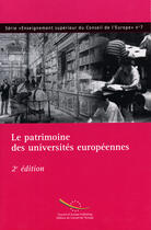 Couverture du livre « Le patrimoine des universités européennes » de Sanz et Bergan aux éditions Conseil De L'europe