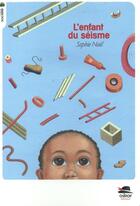 Couverture du livre « L'enfant du séisme » de Sophie Noel aux éditions Oskar