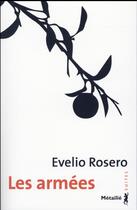 Couverture du livre « Les armées » de Evelio Rosero aux éditions Metailie