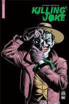 Couverture du livre « Killing Joke » de Alan Moore et Doug Mahnke et Brian Bolland et Ed Brubaker aux éditions Urban Comics